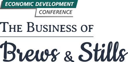 Economic Development Conference The Business of Brews and Stills
