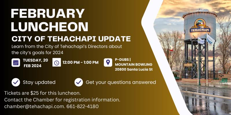 February Luncheon: City of Tehachapi Update
