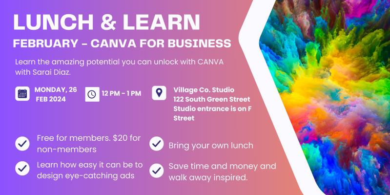 February Lunch & Learn: CANVA for Business with Sarai