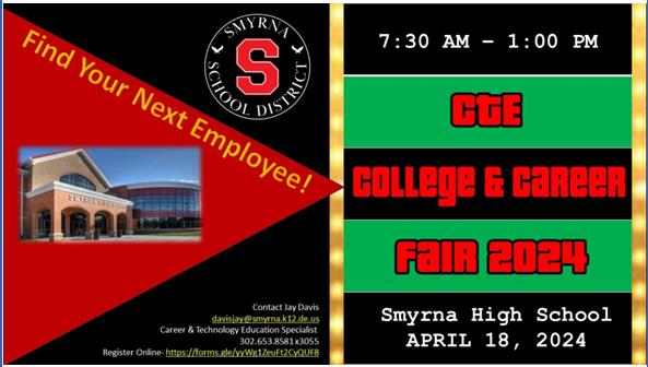 Smyrna School District CTE College & Career Fair 2024