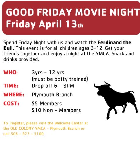 Good Friday Night Movie Night at Old Colony YMCA Plymouth
