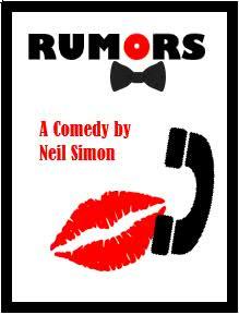 Audition Alert! Rumors by Neil Simon