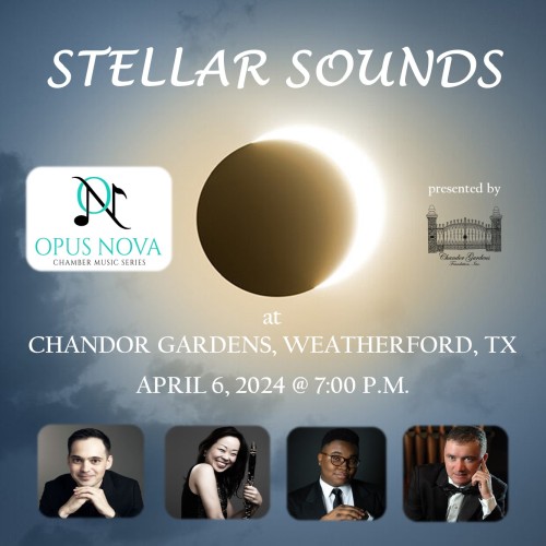 "Stellar Sounds" Opus Nova Chamber Music Series