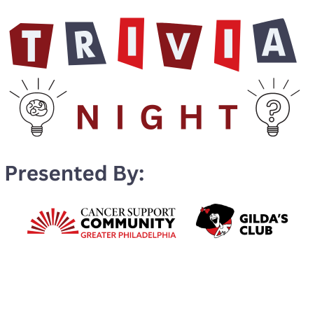 Trivia Night- Cancer Support Community Greater Philadelphia