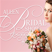 Allen Bridal Show- Allen Event Center