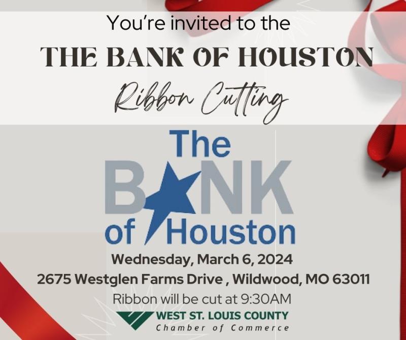 Ribbon Cutting - The Bank of Houston