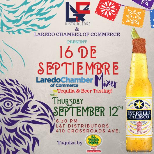 Laredo Chamber "16 De Septiembre" Membership Mixer