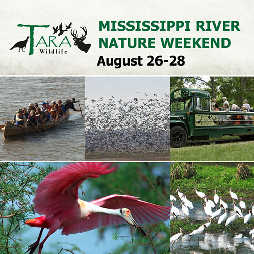 Mississippi River Nature Weekend at Tara Wildlife