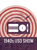 Jonesborough Repertory Theatre presents 1940s USO Show