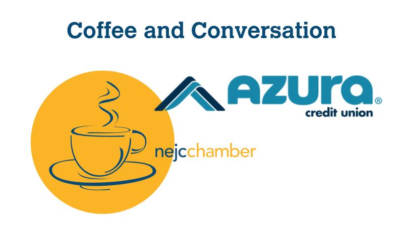 Coffee and conversation Azura Credit Union