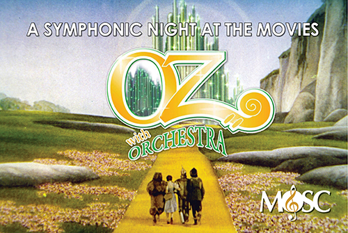 A Symphonic Night At The Movies "Oz With Orchestra" (MOSC)