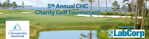 Chesapeake Health Care's 5th Annual Golf Tournament