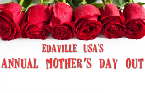 Edaville USA’s Annual Mother’s Day Out