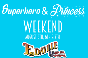 Superhero & Princess Weekend