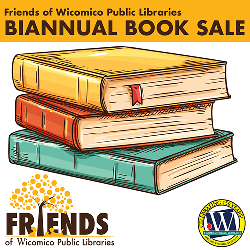 FRIENDS OF WICOMICO PUBLIC LIBRARIES TO HOST BI-ANNUAL BOOK