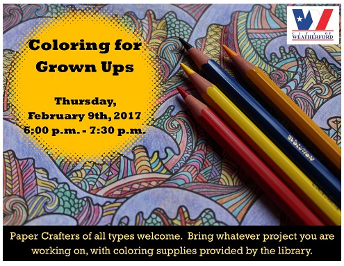 Coloring for Grown-ups at Weatherford Public Library