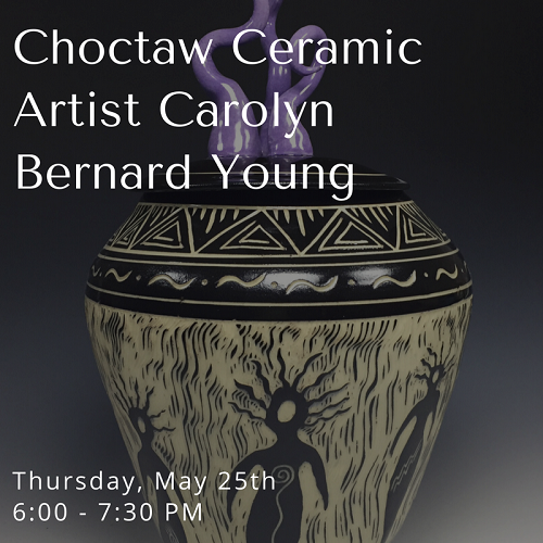 Choctaw Ceramic Artist Carolyn Bernard Young