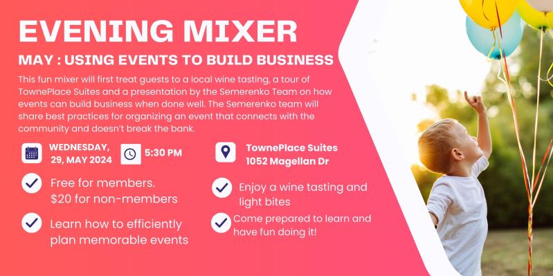 May Mixer: Using Events to Build Business