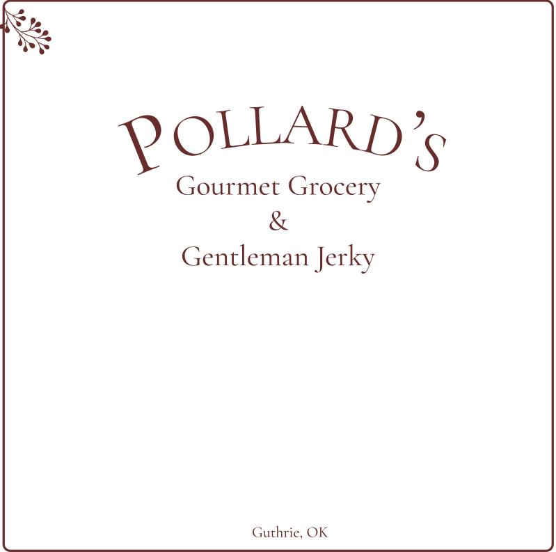 Pollard's Gourmet Grocery & Gentleman Jerky