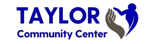 TAYLOR COMMUNITY CENTER