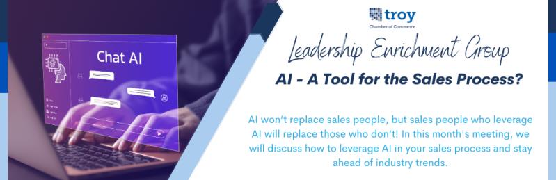 Leadership Enrichment: AI - A Tool for the Sales Process?