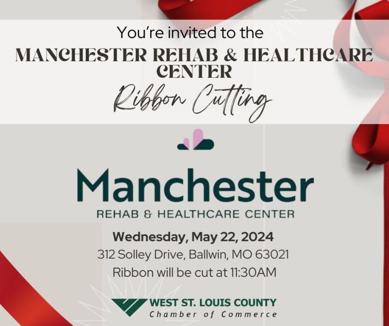 Ribbon Cutting - Manchester Rehab & Healthcare Center