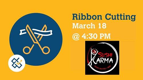 CANCELED - Ribbon Cutting for Sushi Karma