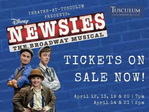 Newsies - Presented By Tusculum Center for the Arts