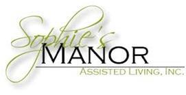 Sophie's Manor Assisted Living, Inc.
