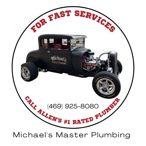 Michael's Master Plumbing-Rated#1 Plumber in Allen Tx